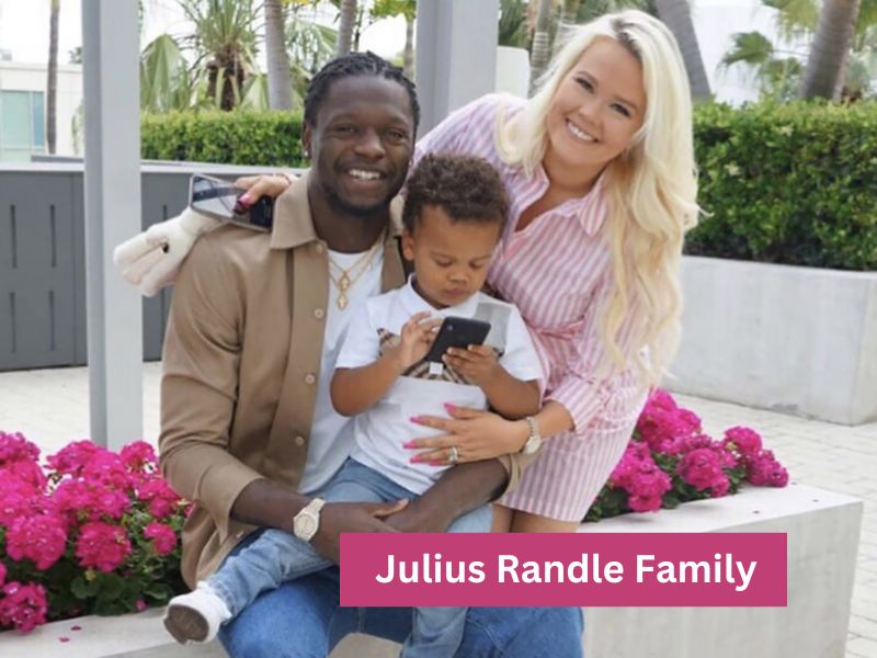 Who Is Julius Randle's Wife In 2023? - Top Celeb Net Worth