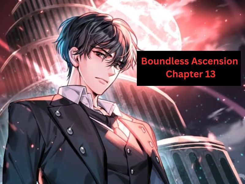 Is Boundless Ascension Chapter 13 Release Date Confirmed in 2023? - Top ...